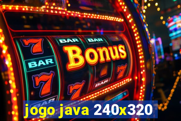 jogo java 240x320